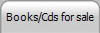 Books/Cds for sale